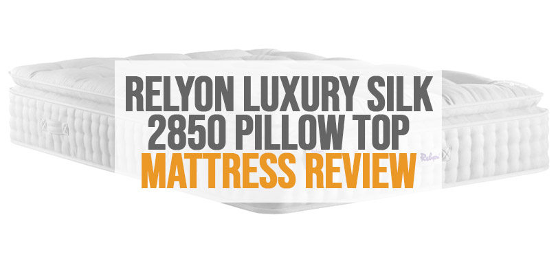 Imagen destacada de relyon luxury silk 2850 pillow top mattress review.