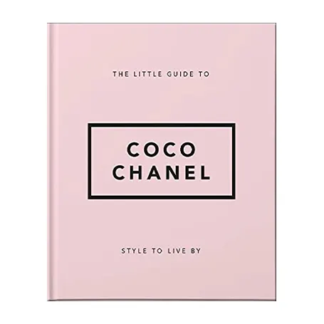 La pequeña guía de Coco Chanel: Libro Style to Live By